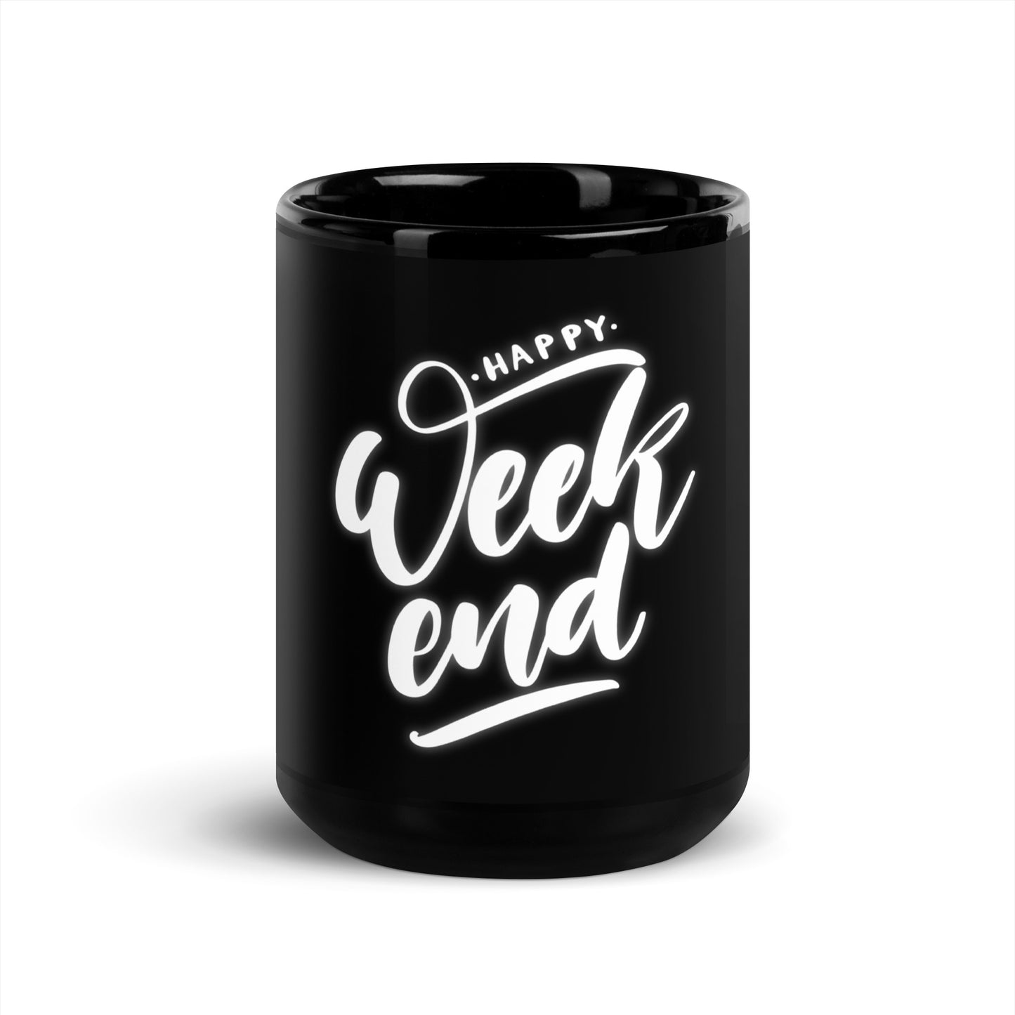 Black Glossy Mug With Happy Weekend Vibes Is On Its Way To Merch