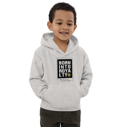 Born Into Royalty | Kids Hoodie Is On Its Way To Merch