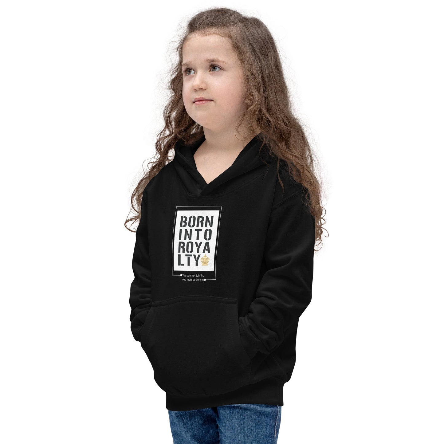 Born Into Royalty | Kids Hoodie Is On Its Way To Merch